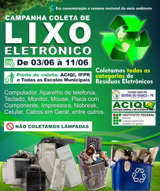 Campanha de coleta de Lixo Eletrônico